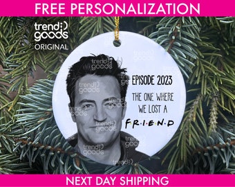 Episode 2023 Friends Ornament, Matthew Perry 2023 Ornament, Chandler Bing Ornament, Celebrity Christmas Ornament, Matthew Perry Tribute,Gift