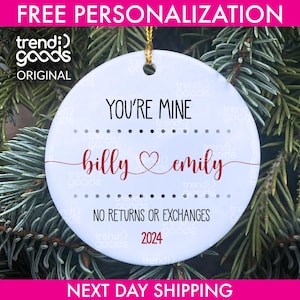 You&#39;re Mine Ornament, Dating Ornament, I Love You Ornament, Wedding Gift Ornament, Fiance  Ornament 2024, Christmas Ornament 2024, Wife 2024