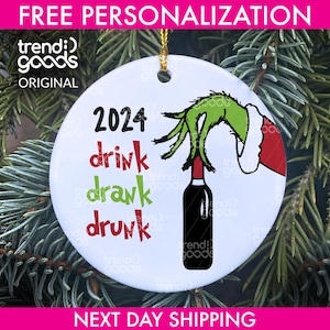 Drink Drank Drunk Christmas Ornament, Grinch Hand Ornament, Grinch 2024 Ornament, Dr. Seuss Funny Ornament, Dr. Seuss Christmas Ornament