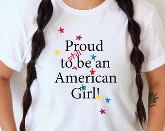 Proud to "still" be An American Girl | Pleasant Company Merch