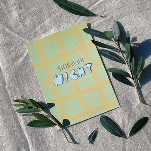 Postkarte "sicherlich nicht“ . Absage . nein . Unzufriedenheit . Spruch . retro . Freundschaft . Antwort . Ablehnung . bunt . Anxiety