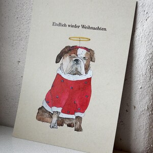 Postal navideña “Por fin otra vez Navidad”. Buldog. bulldog inglés. amortiguar. Adviento. Halo. espíritu navideño