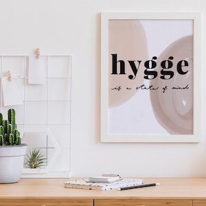 Hygge es un estado de ánimo, impresión tipográfica, póster de cita, póster de diseño, póster boho, decoración hygge, regalo Hygge, estética de carteles, arte scandi