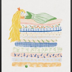 May include: A watercolor illustration of a princess sleeping on a stack of patterned mattresses. The princess has long blonde hair and is wearing a green dress and a gold crown.