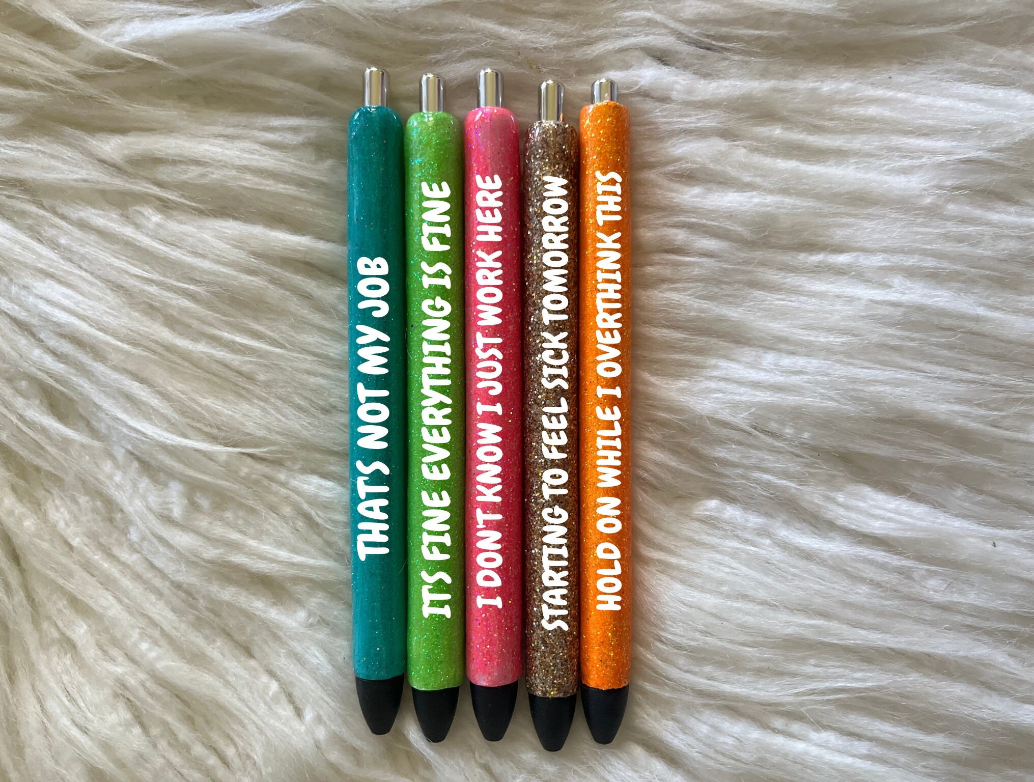 Fun Sayings Office Weekday Glitter Pens Sassy Work Pens 