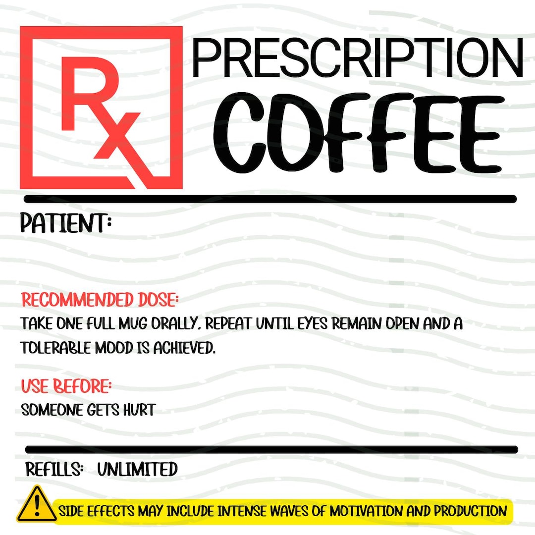Prescription Coffee Label Png for Download Rx Coffee Label for Mug - Etsy