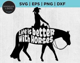 Quarter Horse SVG | Western Horse SVG | Live is Better with Horses svg | Western svg | Horse clipart | American Cowgirl riding horse svg