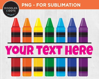 Pastelli png, Crayon Monogram png, Crayons Split Monogram, Insegnante clipart, Back to School png, Crayons sublimation, Kindergarten png, Cricut