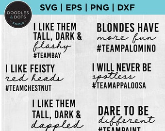 Bay Horse svg, Chestnut Mare svg, Grey Horse svg, Team Palomino svg, Appaloosa shirt, Paint Horse svg for Cricut, Funny Horse Color shirt