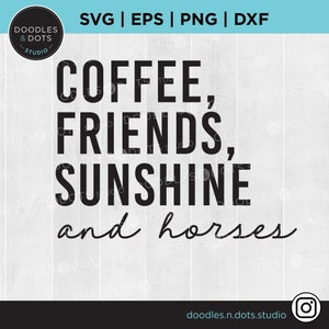 Pferdesport SVG | Coffee Friends Sunshine & Pferde svg | Reiterleben SVG | Jäger Pullover SVG, Lustiges Springreit Shirt | Pferdeliebhaber Geschenk