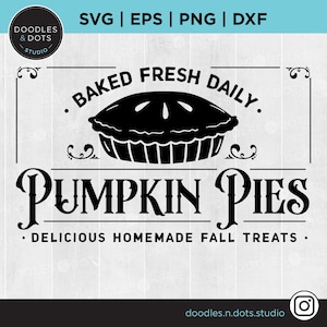 Torta de Abóbora SVG, Torta svg, SVG de Ação de Graças, Sinal de Torta de Abóbora, Sinal de Fazenda de Outono, Decoração de outono svg para Cricut, Torta de Abóbora Download Instantâneo