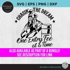 Barrel Racing SVG, Barrel Racing SVG, Chasin' the Dream SVG voor Cricut, Barrel Racer Mom, Barrel Racing shirt SVG, Rodeo Mama, Quarter Horse