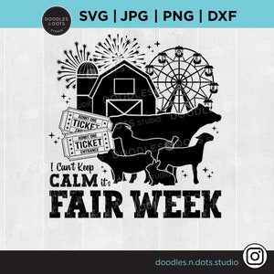 Semaine de la foire du comté, Stock Show svg, téléchargement numérique de la vie de grange, SVG, PNG pour découpe ou sublimation de vinyle, State Fair svg, svg de l'exposition de bétail