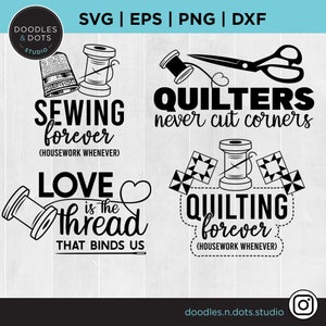 Pacchetto SVG per quilter, file di taglio SVG per quilting Png Dxf, PNG per cucito, file SVG per quilt Cricut, file Silhouette per quilting, citazioni per quilter