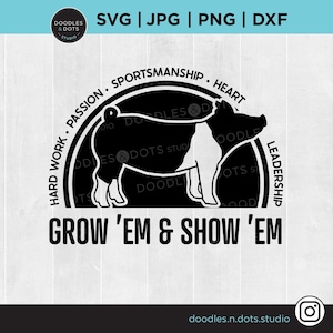 Mostra maiale in formato SVG, maiale SVG, mostra stock, bestiame in formato svg, Grow Em & Show Em in formato svg, maiale, silhouette di scrofa, fiera della contea, maglietta Take Me to the Fair in formato svg