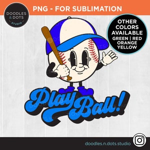 Play Ball png / Take Me Out to the Ballgame png / Transferencia de diseño de Baseball Sublimation, Retro Baseball png, Vintage Baseball Mascot descargar