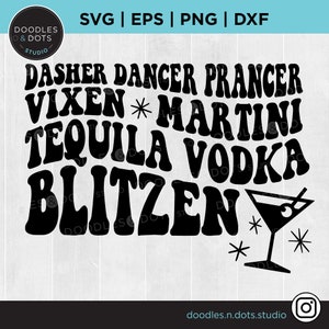 Camicia di Natale divertente, Bere svg, File di taglio Holiday Cheer per Cricut, Tequila svg, Vodka svg, Festa di Natale svg, Nomi di renne, Blitzen