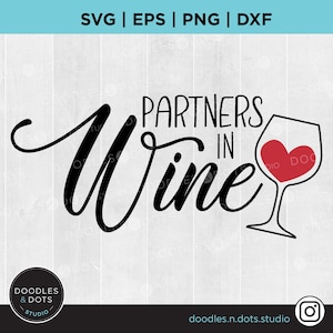 Partner in Wine svg, Clipart Wine, Wine Lover SVG file per Cricut, Coppia SVG per camicie, Red Wine svg, Camicia vino per lui e per lei download