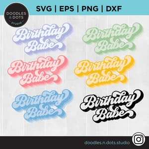Cumpleaños niña svg, cumpleaños png para sublimación, archivo de corte feliz cumpleaños, imágenes prediseñadas retro cumpleaños bebé, camisa de cumpleaños descarga instantánea svg