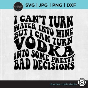 Bere in formato SVG, Alcool SVG, Divertente Camicia da Bere, Vodka Shots file di taglio per Cricut, Spring Break png, Vodka png, Download digitale Ubriaco in formato SVG