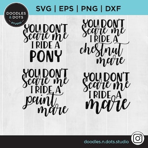 SVG equestre, camisa engraçada de cavalo, Barrel Racing svg, Chestnut Mare svg, arquivo de corte You Don't Scare Me para Cricut, Horse Show Life, camisa pônei