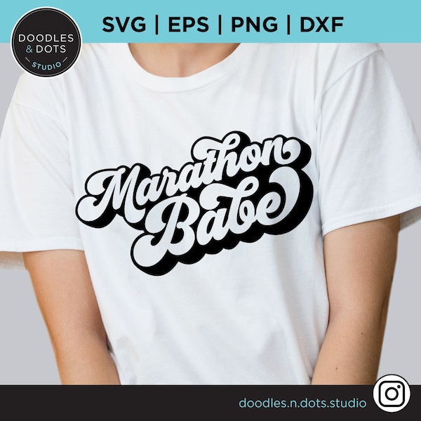 Marathon SVG | Runner SVG | Marathon Babe SVG | Running Babe tshirt | Long Distance Runner | Running svg | Marathon tshirt svg for cricut