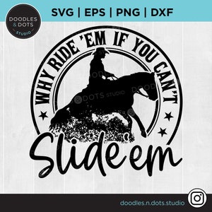 Può includere: Silhouette nera e bianca di un cavaliere a cavallo in un cerchio con il testo "Why ride 'em if you can't slide 'em".