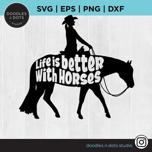 Viertel Pferd SVG | Westernpferd SVG | Live is Better with Horses svg | Western Svg | Pferd Clipart | American Cowgirl Reitpferd svg