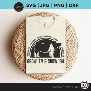Show Pig SVG, Pig SVG, Show Stock, Livestock svg, Grow Em & Show Em svg, Hog, Sow silhouettes, County Fair, Take Me to the Fair t shirt svg image 3