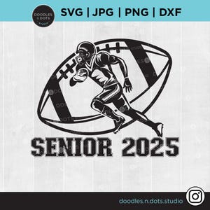 Football svg, Senior 2024 svg, Football Player svg, Senior svg, Football cut file for Cricut, High School Football png file, Quarterback svg