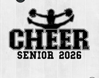 Cheer svg, Senior 2026 svg, Senior Cheer Squad svg, Cheer cut file for Cricut, Cheerleading 2026 png file for sublimation, Cheer t-shirt png