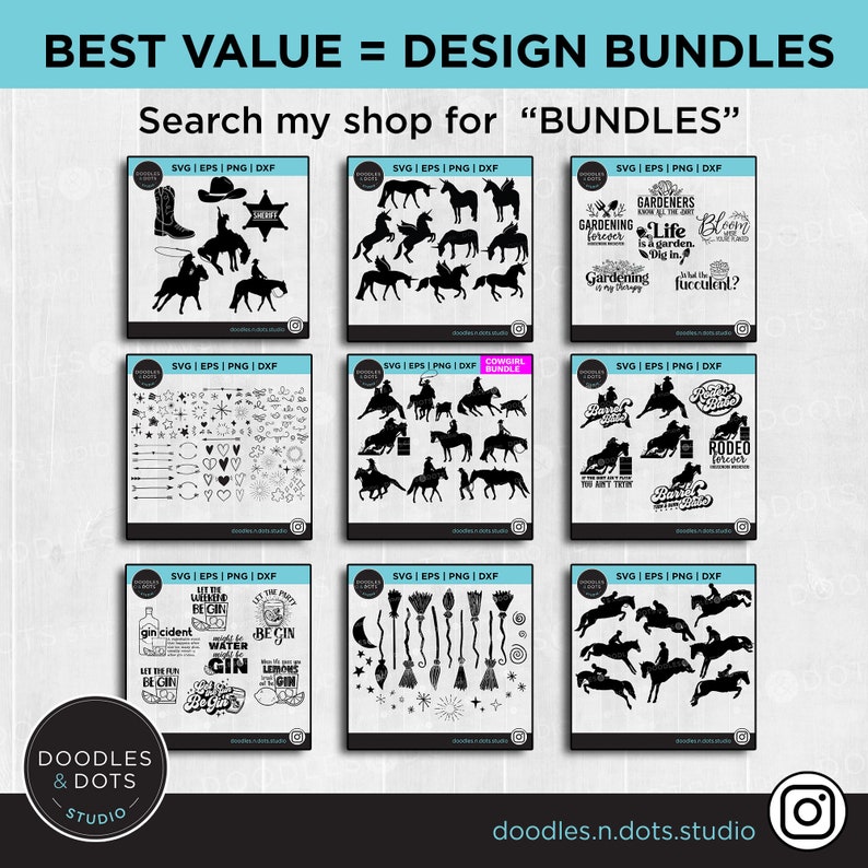 May include: A set of nine digital design bundles featuring various themes, including cowgirls, gardening, rodeo, and gin. Each bundle includes SVG, EPS, PNG, and DXF files. The designs are black and white.