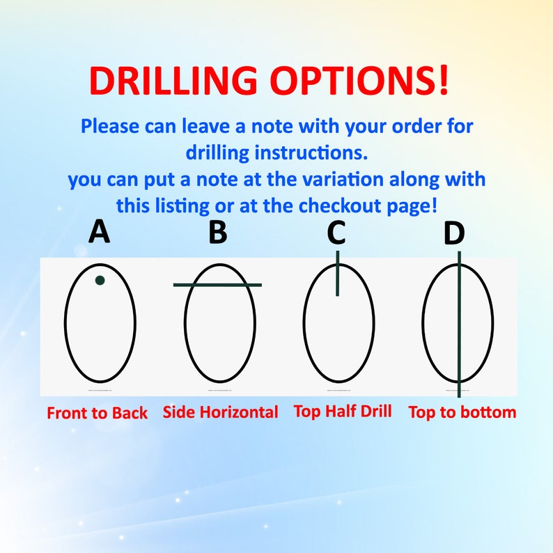 May include: Diagram showing four different drilling options for a round object. Option A shows a single hole drilled from front to back. Option B shows a horizontal hole drilled through the side. Option C shows a hole drilled through the top half of the object. Option D shows a hole drilled from top to bottom.