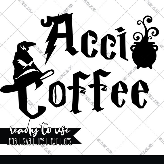Download Accio Coffee Svg Silhouette Cricut Instant Download Etsy