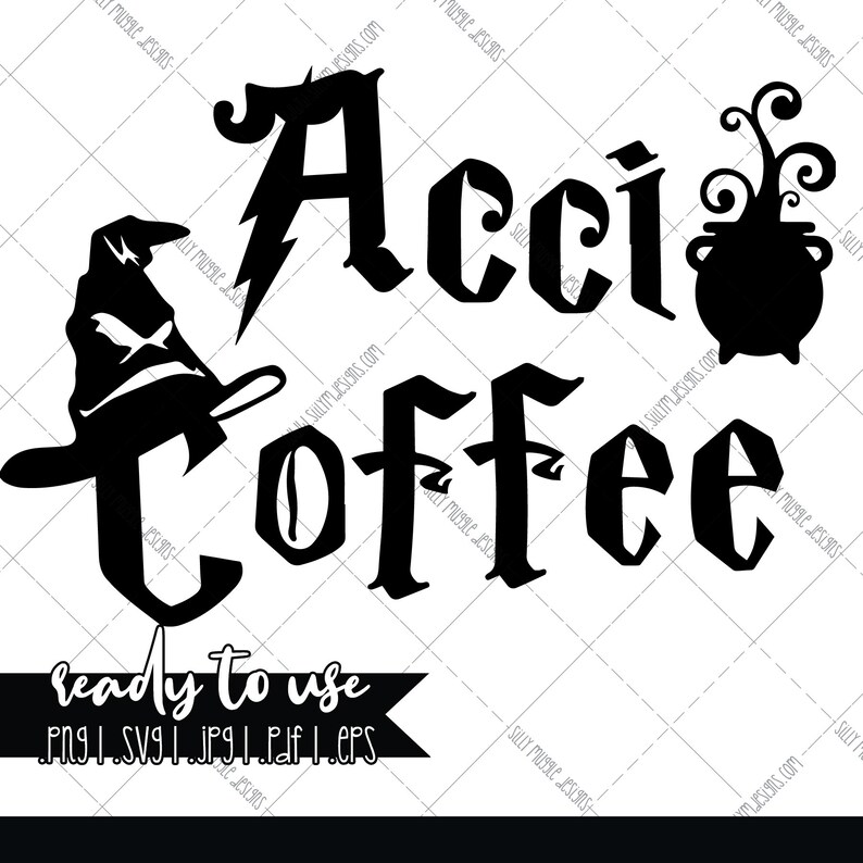 Download Accio Coffee SVG Silhouette Cricut Instant Download | Etsy