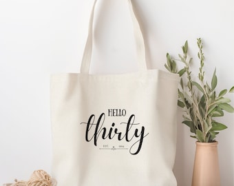 Hello thirty birthday 30 saying • Gift packaging sustainable for the thirtieth • Bag birthday 1994 • Gift jute bag