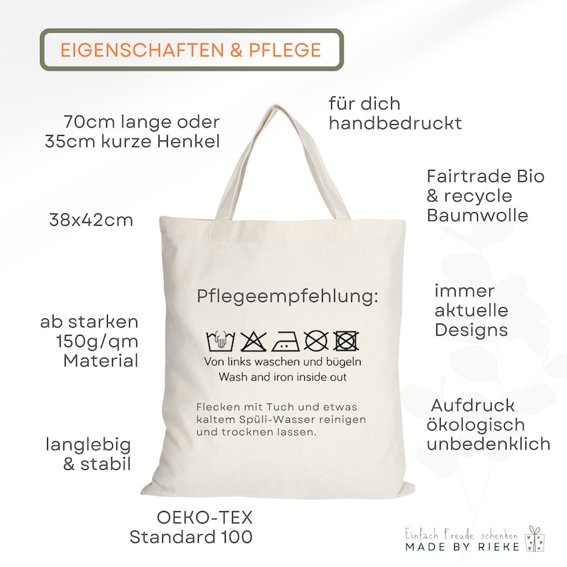 Eigenschaften für Taschen natur, Henkellänge 70cm und 35 cm, Materialstärke 150 und 250 g/qm. OEKO-TEX Standard 100, Bio Fairtrade Baumwolle. Aufdruck ökologisch unbedenklich. Tasche lauwarm per Hand waschen, nicht in den Trockner geben.