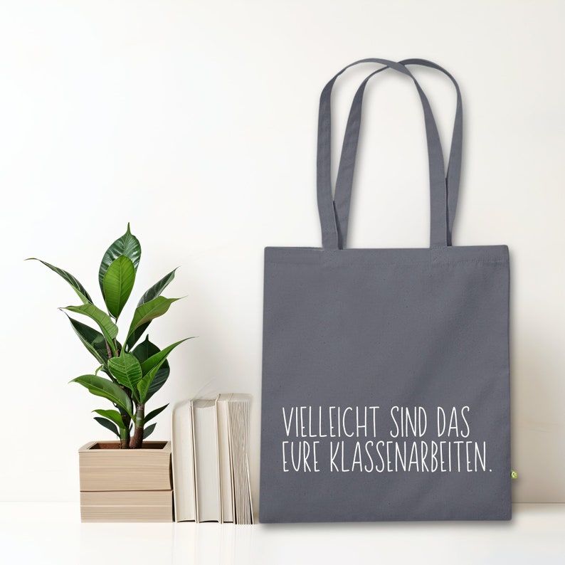 Vielleicht sind das eure Klassenarbeiten Lehrer Geschenk Lehrerin, Geschenke für Lehrkräfte, Jutebeutel zum Start ins Referendariat Tasche earth Grau