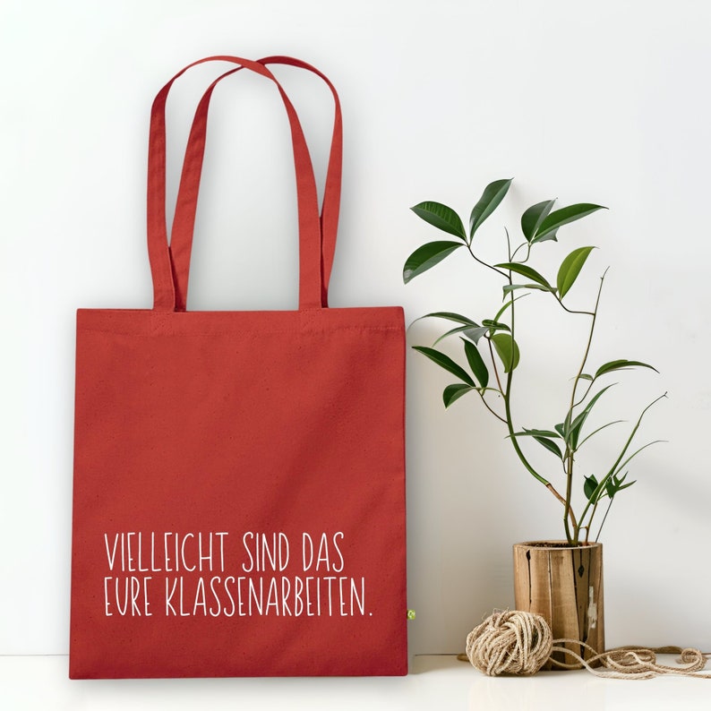 Vielleicht sind das eure Klassenarbeiten Lehrer Geschenk Lehrerin, Geschenke für Lehrkräfte, Jutebeutel zum Start ins Referendariat Tasche earth Rostrot