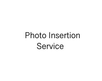 Photo Insert Service