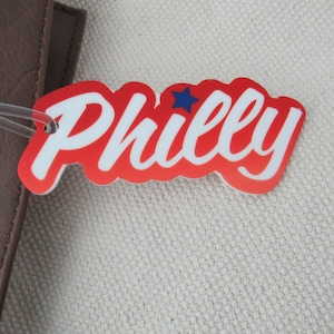 Philly Luggage Tag, Philadelphia Luggage Tag, Acrylic Luggage Tag, Bag Tag, Custom Luggage Tag, City Tag, Backpack Tag