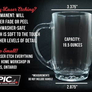 May include: A clear glass mug with a handle, measuring 3.375 inches wide, 5.625 inches tall, and 2.875 inches in diameter. The mug has a capacity of 19.5 ounces. The text "Why Laser Etching?" is visible in the image. The text "Shop Small!" is also visible in the image. The text "EPICut" is visible in the image.