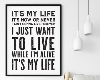 It S My Life Lyrics Etsy It S My Life Lyrics Etsy