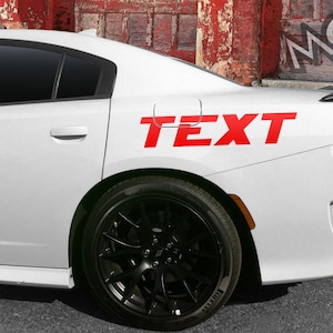 Dodge Charger 2015-2023  &quot;CUSTOM SOLID TEXT&quot; Quarter Panel Decal Kit Cost Includes Driver & Passenger Sides.