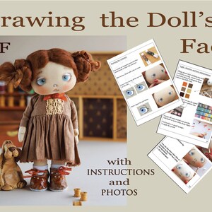 May include: PDF guide with instructions and photos on how to draw a doll's face. The guide includes illustrations and color palettes for painting the eyes, nose, and mouth.