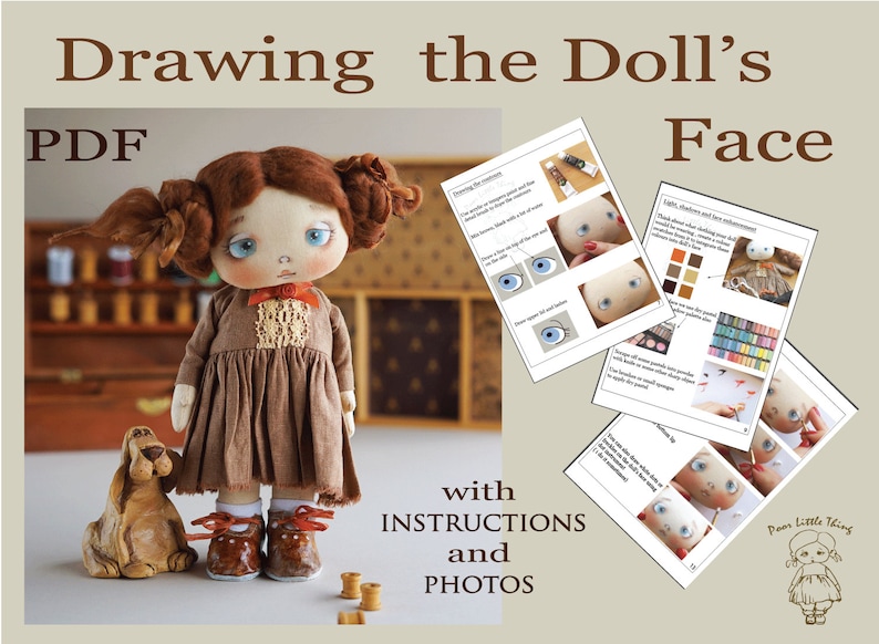 May include: PDF guide with instructions and photos on how to draw a doll's face. The guide includes illustrations and color palettes for painting the eyes, nose, and mouth.