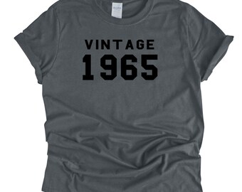 1965 Vintage Year Born Birthday T Shirt 54th Birthday Gift Birth Year Age Custom Birthday UNISEX T-Shirt Personalize with ANY Age or Year