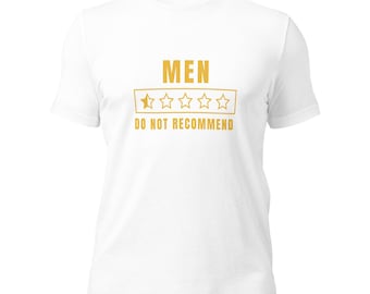 Unisex t-shirt Do Not Recommend- Men