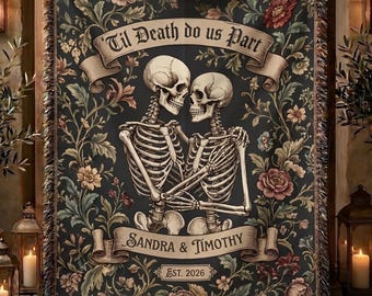 Til Death Do Us Part Skeleton Couple Blanket, Wedding Gift,  Last Name Floral Throw, Housewarming Gift for Newly Couple, Anniversary Gift