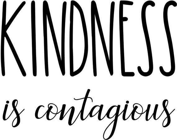 Download Free Kindness Is Contagious Svg Cut File For Cricut Or Silhouette Etsy SVG Cut Files